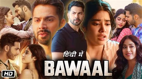 bawaal full movie bilibili|Bawaal (2023): Where to Watch and Stream Online .